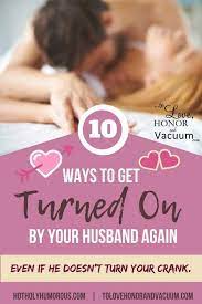 Swinger wife shares her great tits. Top 10 Ways To Get Turned On By Your Husband Again To Love Honor And Vacuum