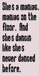 Michael Sembelio Maniac Song Lyrics Zumba Whotold Zumba Quotes Dance Quotes Maniac Song