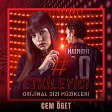 Cem Öğet - Etkileyici (Orijinal Dizi Müzikleri): letras de canciones |  Deezer