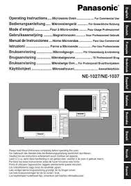 If you've pressed the correct buttons to disengage the lock feature, and it fails to disengage, unplug the machine and wait at least 10 seconds for the memory . Panasonic Ne 1037 Microwave Oven Download Manual For Free Now 292dd U Manual Com