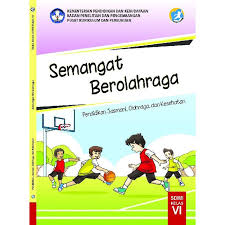 Kunci jawaban kunci jawaban buku tema 2 kelas 1 sd halaman 22 sampai 30, sebutkan olahraga yang kamu ketahui! Buku Siswa Kelas 6 Sd Mi Semangat Berolahraga Pjok Kurikulum 2013 Lazada Indonesia