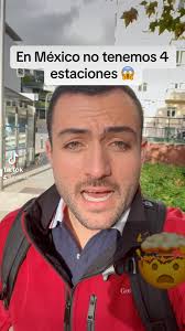 En México no hay 4 estaciones #clima #frio #ciencias #aprende #meteorologia  #datocurioso