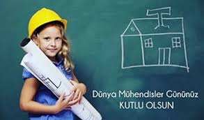 20 kasım 2019 itibarıyla dünya mühendislik kuruluşları federasyonu (wfeo) 4 mart'ı 'sürdürülebilir bir dünya için dünya mühendislik günü' olarak belirledi. 5 Aralik Dunya Muhendisler Gunu Mesajlari Muhendisler Gunu Onemli Sozleri 2018 En Guzel 5 Aralik Muhendisler Gunu Kutlama Mesajlari Sms Leri