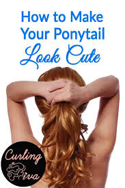 If the hairstyles are created into ponytail or bun, straight bands also appear wonderful. How To Make Your Ponytail Look Cute Easy Ponytail Hairstyles