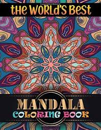 If you've noticed your friend is having a tough time with things, a thoughtful gift would. Libro The World S Best Mandala Coloring Book 100 Fun Easy And Relaxing Coloring Pages Adult Coloring Book 100 Mandala Images Stress Management Happiness And Relief Art Color Therapy Libro En Ingles