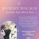 Journey to Calm