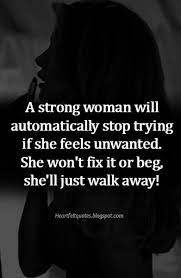 The degree of freedom from unwanted thoughts and the degree of concentration on a single thought are the measures to gauge spiritual progress. A Strong Woman Will Automatically Stop Trying If She Feels Unwanted She Won T Fix It Quotes About Moving On From Friends Fake People Quotes Fake Friend Quotes
