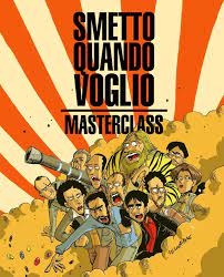 To earn a living he decides to produce drugs recruiting his former colleagues, who despite their skills are living at the margins of society. La Copertina Del Fumetto Di Smetto Quando Voglio Masterclass Disegnata Da Zerocalcare Flashes Il Post