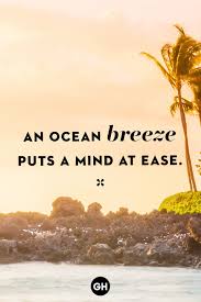 This ocean quote is from her short poem, dance with the waves, written in 2017. 40 Best Beach Quotes Sayings And Quotes About The Beach