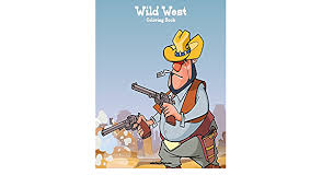 You are buying a digital format pdf. Wild West Coloring Book 1 Amazon De Snels Nick Fremdsprachige Bucher