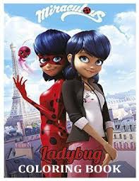 Download Miraculous Ladybug Coloring Book Joshua Poche 9798668752232