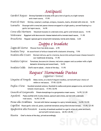 Prepping courses in advance is one of the key secrets to planning the perfect dinner party—and dessert is perfect for that. Rogues Restaurant Fine Dining Restaurant Menu In Mississauga Ontario