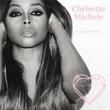Chrisette Michele : Milestone