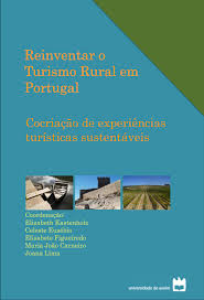 2,658 likes · 82 were here. Pdf Reinventar O Turismo Rural Em Portugal Cocriacao De Experiencias Turisticas Sustentaveis