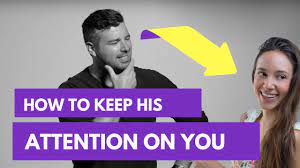 3 Ways To Keep A Man Interested In The Relationship - Youtube