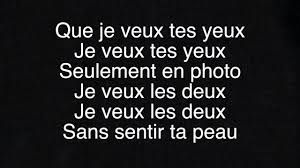 Angele Je Veux Tes Yeux Lyrics Paroles Je Te Veux Parole Chanson