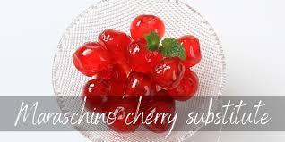 Candied cherries will last for a long time if they are sealed. Maraschino Cherry Substitute 4 Sweet Flavorful Ideas Foodiosity