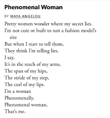 Maya angelou was a famous civil rights activist and poet. This Poem I Am A Phenomenal Woman Miss Chew Naturopath Facebook