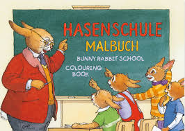 Bene, vos have optimus locus inventus est. Graetz Verlag Colouring Book Bunny School Maman Et Bebe