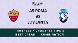 Thu, 22 apr 2021 stadium: As Roma Vs Atalanta Serie A Probable Xi Best Dream11 Combination