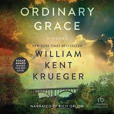 Ordinary Grace: William Kent Krueger: 9781664659018: Amazon.com: Books