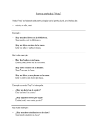 De observat ca, spre deosebire de limba romana, in latina se foloseste prezentul verbului a fi pentru. Forma Verbului Hay Verbul Hay Se Foloseste Atat Pentru Singular Cat Si Pentru Plural Are Intelesu De