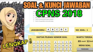 Contoh Soal Cpns 2018 Lengkap Soal Kunci Jawaban Tes Cpns 2018 Kisi Kisi Icpns