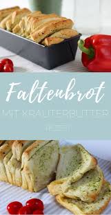 Faltenbrot Mit Krauterbutter Rezept Michilicious Handlettering Und Bullet Journal Rezepte Faltenbrot Krauterbutter Rezept