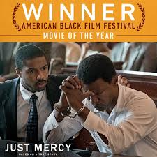 The film follows harvard law graduate bryan stevenson, who moves to alabama to defend those who were wrongly convicted or provided insufficient legal representation. Just Mercy What An Honor To Be Recognized As The Movie Of The Year By The 2020 American Black Film Festival Congratulations To Our Justmercy Cast Crew And Our Real Life