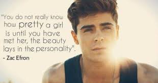 Zac Efron Zac Efron Quotes Zac Efron Girl Quotes