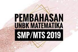 Dengan animasi yang keren, dijamin kamu bakalan mudah buat pahamin materinya deh. Pembahasan Soal Un Matematika Smp 2019 Jika Tanggal 17 Agustus