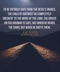 Completely Obedient Not Just Following The Rules You Want And Ignoring Others Christian Quotes Spiritual Quotes Quotes