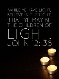 Light Of Christ Light Of Christ Child Of Light Christian Quotes