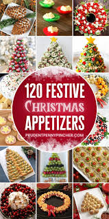 Bring on the party food! 120 Festive Christmas Appetizers Christmas Food Dinner Christmas Appetizers Party Christmas Appetizers