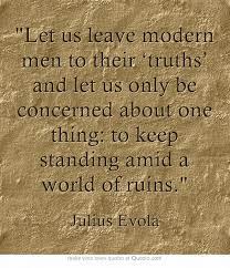 160 quotes from julius evola: 15 Julius Evola Ideas Julius Evola Julius Reactionary