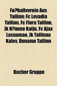 Check spelling or type a new query. Fussballverein Aus Tallinn Fc Levadia Tallinn Fc Flora Tallinn Jk Nomme Kalju Fc Ajax Lasnamae Jk Tallinna Kalev Dunamo Tallinn Amazon De Bucher