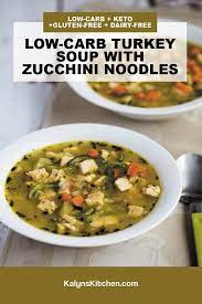 Low Carb Turkey Soup With Zucchini Noodles Is A Great Way To Use Leftover Turkey And This Keto Friendly Tur In 2021 Turkey Soup Best Zucchini Recipes Best Soup Recipes