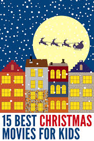 However, some are more appropriate for young kids, while for others i'd wait until your kids are a bit older to watch no list of the best christmas movies would be complete without some version of charles dickens's classic story, a christmas carol. 15 Best Family Christmas Movies Grab The Popcorn