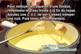 Comment Nettoyer Votre Recipient A Fondue Sans Effort Trucs Et Astuces Cuisine Caquelon Comment Nettoyer