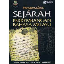 Jadi bisa menyesuaitkan dirinya dengan perkembangan zaman. Eq Pengenalan Sejarah Perkembangan Bahasa Melayu Shopee Malaysia