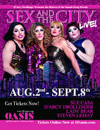 Sex and the City LIVE! (2018) — D'Arcy Drollinger
