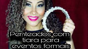 Tiara para cabelo cacheado: 30 ideias de como usar o acessório