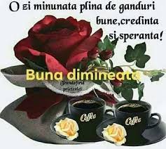Pin By Me Samira On Bună Dimineața Good Morning In 2020 Good Morning Coffy