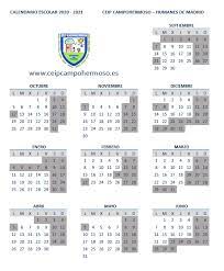 Por tal motivo, conviene conocer ahora mismo las fechas más importantes para saber si podremos hacer planes en un futuro. Calendario Escolar Ceip Campohermoso