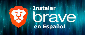 So make it your internet. Descarga Brave En Espanol Brave Navegador Bravesp Com