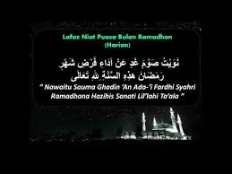 Cara lafaz niat ganti puasa ramadhan dan puasa sunat 6 syawal image information: Lafaz Niat Puasa Bulan Ramadhan Harian Sebulan Youtube