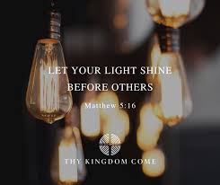 Keep Shining To The Glory Of God Let Thy Kingdom Come Facebook