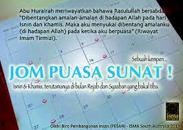 Puasa isnin khamis adalah puasa sunnah yang sangat digalakkan oleh rosullullah. Kelebihan Puasa Sunat Klik Disini