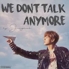 Jungkook We Don T Talk Anymore Mp3 Download We Dont Talk Anymore We Dont Talk Album Bts