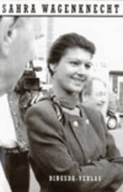 Mit der erneuten kandidatur für den bundestag und einem buch, in dem sie ihrer partei die leviten liest. Bucher Wagenknecht